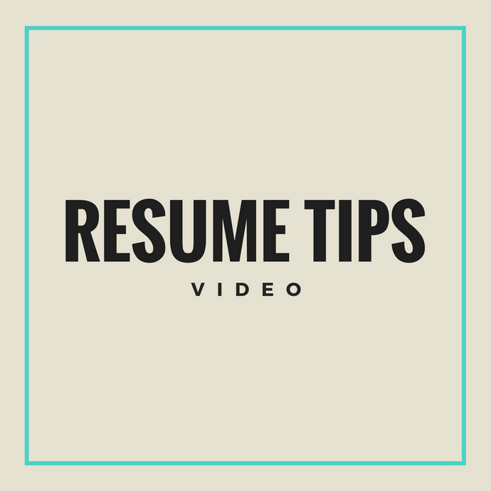 Resume Tips (Video)