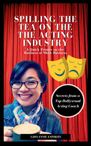 Spilling the Tea on the Acting Industry e-book
